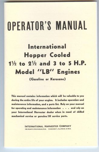 IHC LB Operator Manual International Hopper Cooled Model LB Engine 1 1/2 to 5