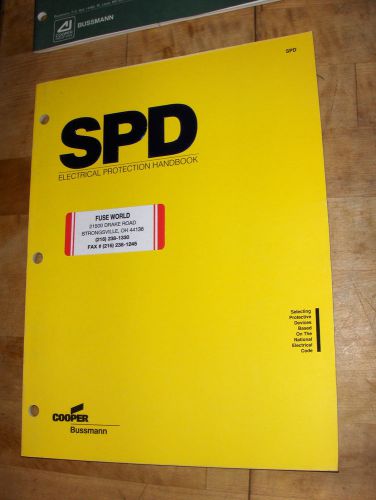 SPD Electrical Protection Handbook Copyright Oct 1992 Cooper Bussmann