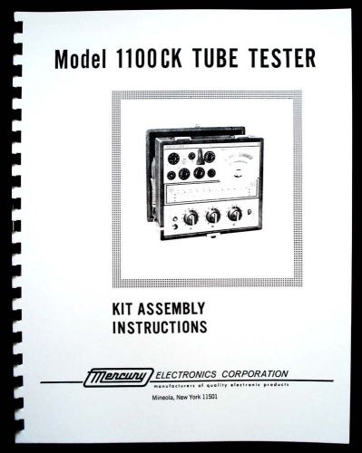 Mercury 1100CK Tube Tester  Assembly Manual