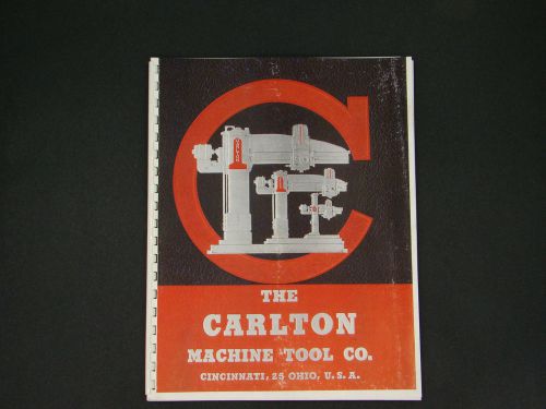 Carlton Radial Arm Drill Press Mod. OF, OA, &amp; 1A Repair, Parts &amp; Maint Manual*17