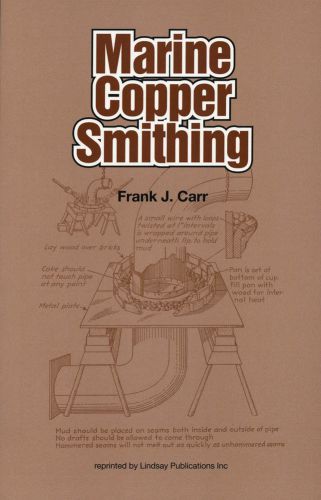 Marine coppersmithing methods, tools (copper smithing) (lindsay how to book) for sale