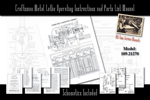 Craftsman 6&#034; Metal Lathe Operating Instructions and Parts List Manual 109.21270