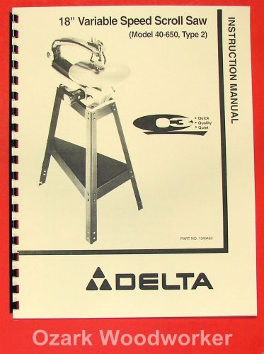 DELTA 18&#034; Variable Speed Scroll Saw 40-650 Instructions &amp; Parts Manual Q3 0867