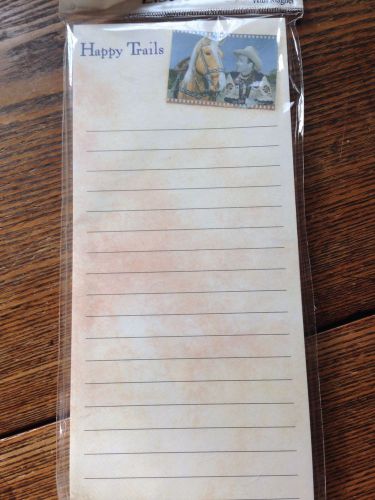 Happy Trails Roy Rogers Magnetic Note Pad