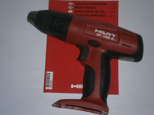 HILTI SF 150-A CORDLESS DRILL,TOOL ONLY (USED)