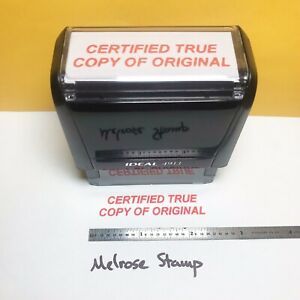Certified True Copy Of Original Rubber Stamp Red Ink Self Inking Ideal 4913