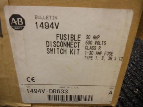 New 1494v-dr633 allen-bradley fusible disconnect switch kit for sale