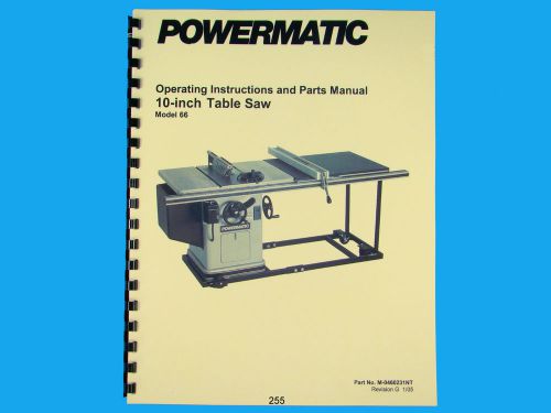 Powermatic  Model 66  10&#034; Table Saw Instruction &amp; Parts List Manual *255