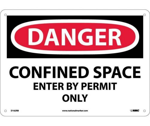 NMC D162A SAFETY SIGN - Danger Confined Space 7.5&#034; X 4&#034; Aluminium