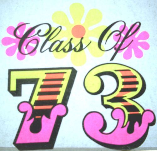 Class Of 73 Vintage 70&#039;s  T-Shirt transfer Iron on