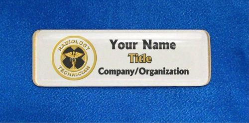 Radiology Technician Seal Custom Personalized Name Tag Badge ID RT Tech XRay