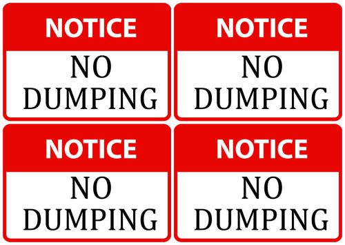 Notice No Dumping High Quality Signs Set Of Four Sign Red Keep Areas Clean S58