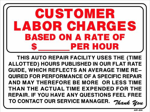 CUSTOMER LABOR CHARGES 18&#034;x24&#034; Sign AP-24