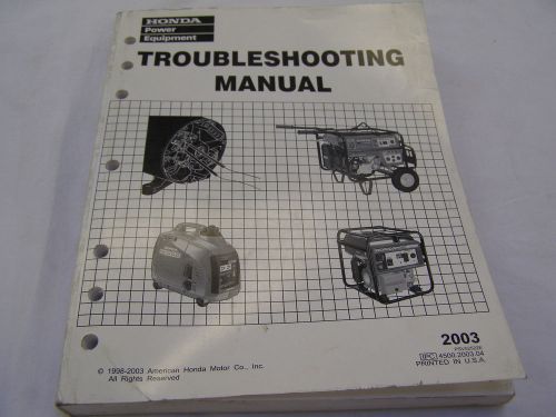 2003  EDITION HONDA COMMERCIAL / RECREATIONAL GENERATOR TROUBLE SHOOTING MANUAL