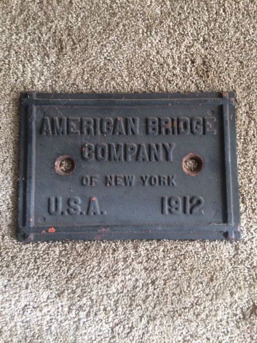 American Bridge Company Bulders Plate 1912