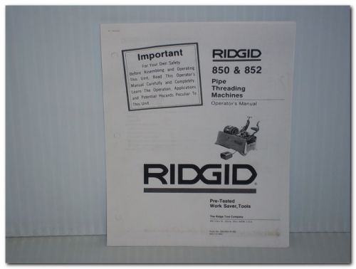 Ridgid 850 852 pipe threading machines operator&#039;s manual for sale