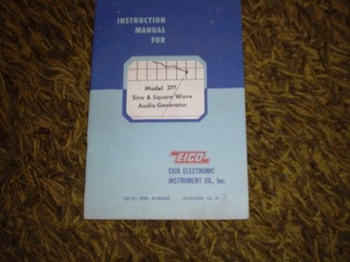 EICO MODEL 377 INSTRUCTION MANUAL  (PRNT HARD COPY)