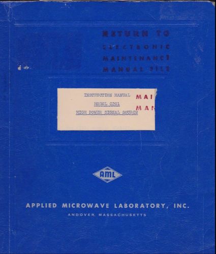 Vintage Applied microwave laboratory model C201 instruction manual guaranteed