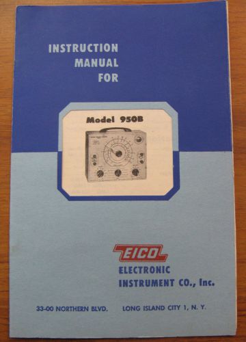 Vintage EICO 1954 Model 950B AC Powered Bridge Instruction Manual Great Shape