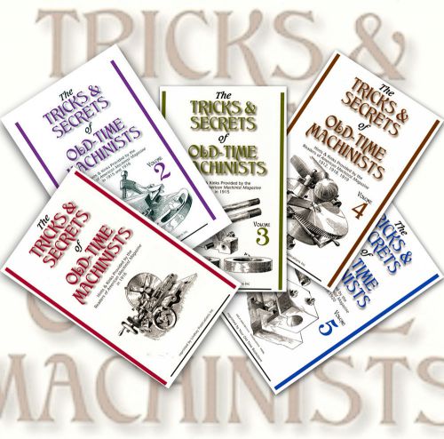 Tricks &amp; secrets of old time machinists 5 volume set (lindsay howto books) for sale