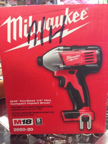 New Milwaukee 2650-20 18V Cordless 1/4 Hex Compact Impact Driver