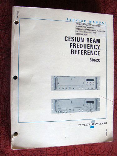 Agilent / HP 5062C Cesium Beam Frequency Reference Operation &amp; Service Manual