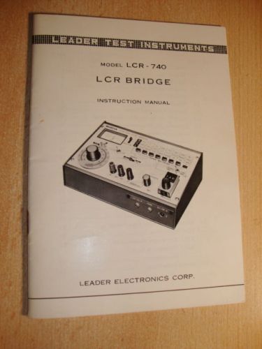 Leader, LCR-740 LCR BRIDGE, Instruction Manual