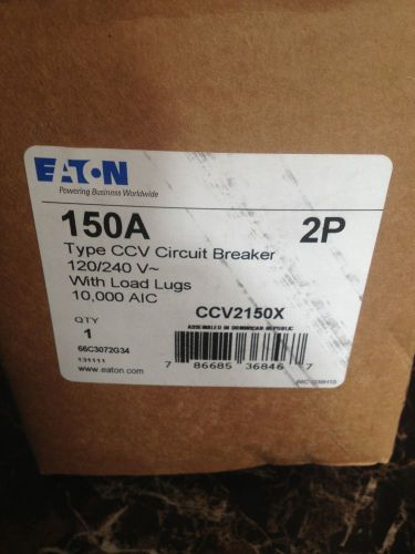 New! eaton / cutler-hammer circuit breaker ccv2150x 66c3072g34 150 amp 2 pole for sale