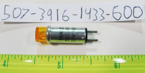 1x Dialight 507-3916-1433-600 18V 40mA Amber Short Cyl Incandescent Cartridge