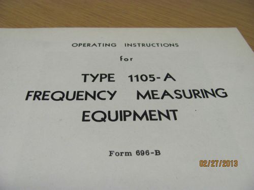 GENERAL RADIO MODEL 1105-A: Frequency Measuring Equipment - Op&amp;Svc Manual
