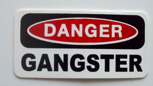 3 - Danger Gangster Lunch Box Hard Hat Oil Field Tool Box Helmet Sticker