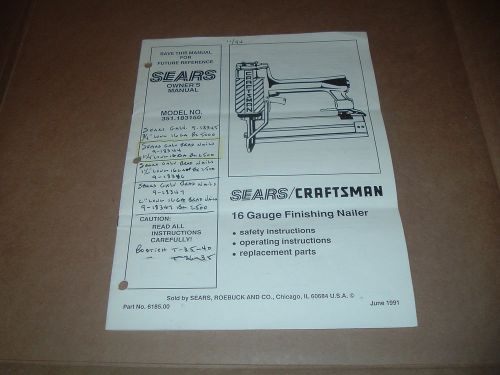 Sears Craftsman 16 gauge Brad Nailer Owners Manual Model 351.183150