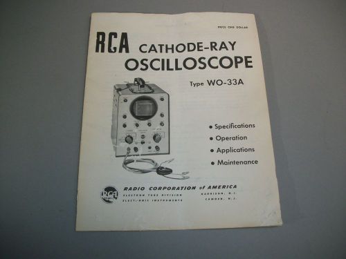 RCA Cathode-Ray Oscilloscope WO-33A Operating  Manual Original OEM Copy