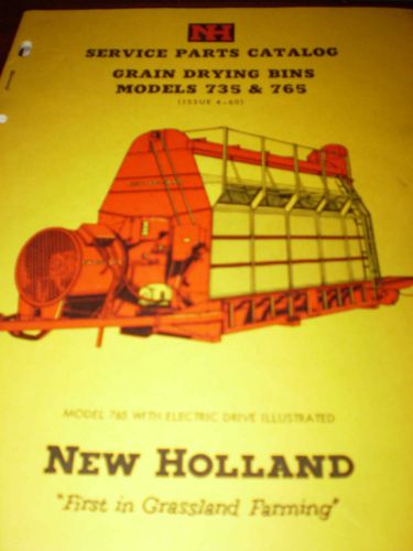 New Holland Models 735 &amp; 765 Grain Drying Bins Parts Catalog 1960