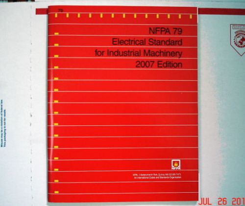 NFPA 79 Electrical Standard for Industrial Machinery - 2007 Edition - Softcover