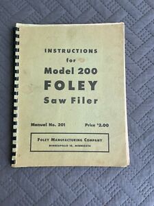 Instruction Manual for Foley Saw Filer Model 200