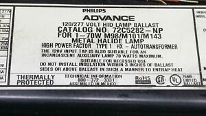Advance 72C5282-NP 120/277V HID Ballast for 70W M98/M101/M143 Metal Halide Lamp