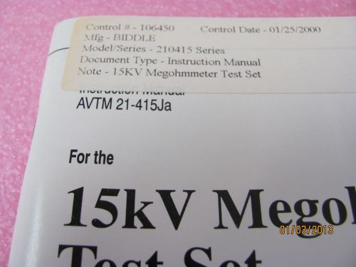 BIDDLE AVTM 21-415JA Instruction Manual for 15kV Megohmmeter Test Set