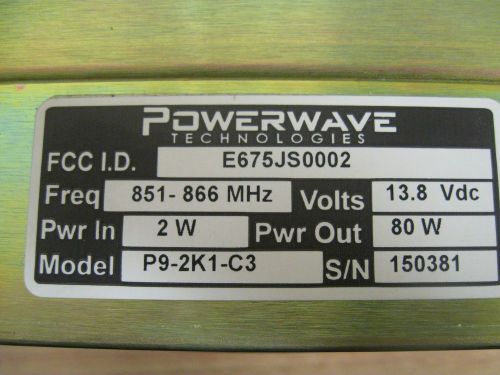 New Powerwave Technologies P9-2K1-C3 851-866 MHZ Amplifier