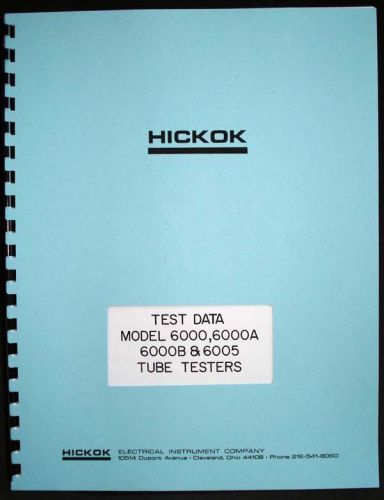 Hickok 6000 6000a 6000b 6005 tube test data book for sale
