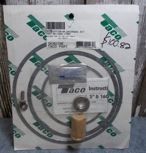 TACO WATER SEAL KIT 1600-170RP FOR 121 138 &amp; ALL 1600&#039;S AND 1900&#039;S NOS