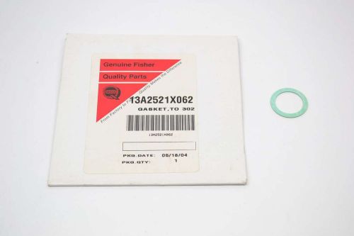 NEW FISHER 13A2521X062 GASKET 302 REPAIR REPLACEMENT PART B451324