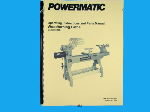 Powermatic  Model 3520B Wood Lathe Operators  &amp; Parts List Manual *252