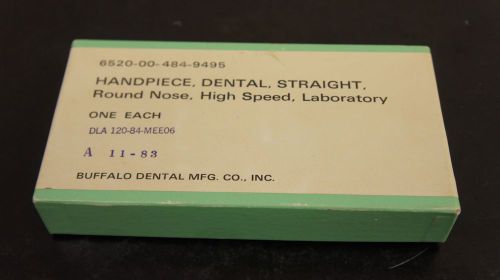 Buffalo Dental 101-X Laboratory Handpiece Straight Round Nose High Speed