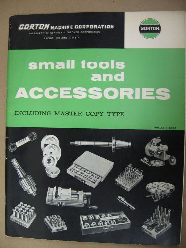Gorton Small Tools &amp; Accessories Catalog