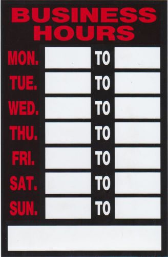 BUSINESS HOURS SIGN 8&#034; x 12&#034;/PLASTIC