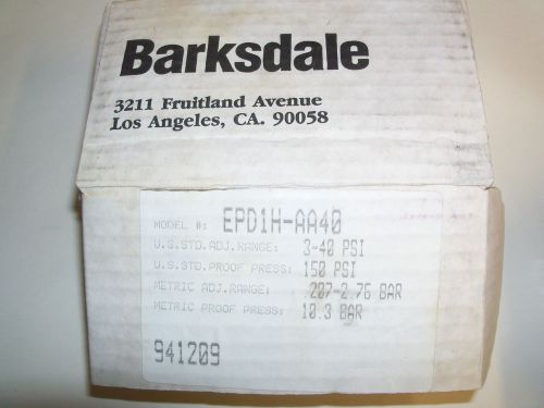 ! BARKSDALE DIFFERENTIAL PRESSURE SWITCH EPD1H-AA40-Q12 EPD1HAA40Q12