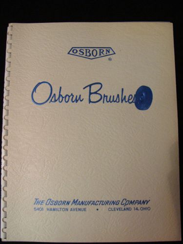 Vintage Osborn Brushes catalog 210-D power brushes paint varnish metal finishing