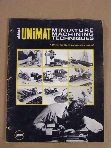 1971 Unimat/Edelstaal Miniature Maching Techniques Handbook