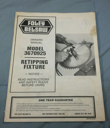 Original Foley Belsaw Model 3670925 Retipping Fixture Owners Manual